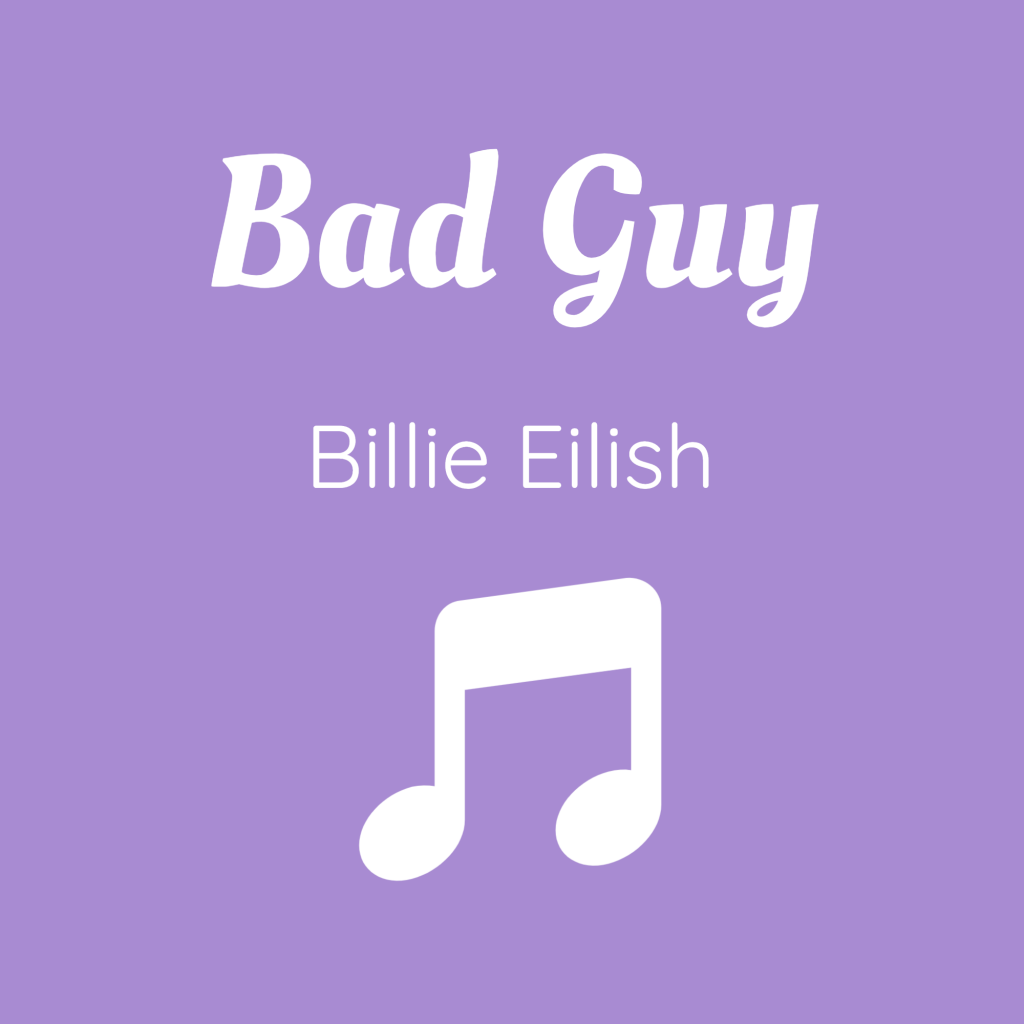 Bad Guy Billie Eilish